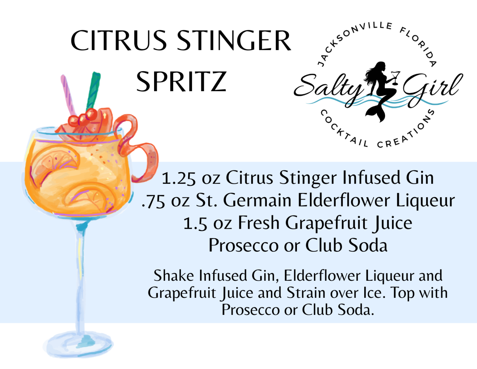 Citrus Stinger Spritz recipe card – Citrus Stinger infused gin, St. Germain elderflower liqueur, grapefruit juice, prosecco